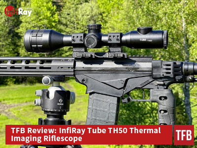 TFB-recension: InfiRay Tube TH50 Thermal Imaging Riflescope