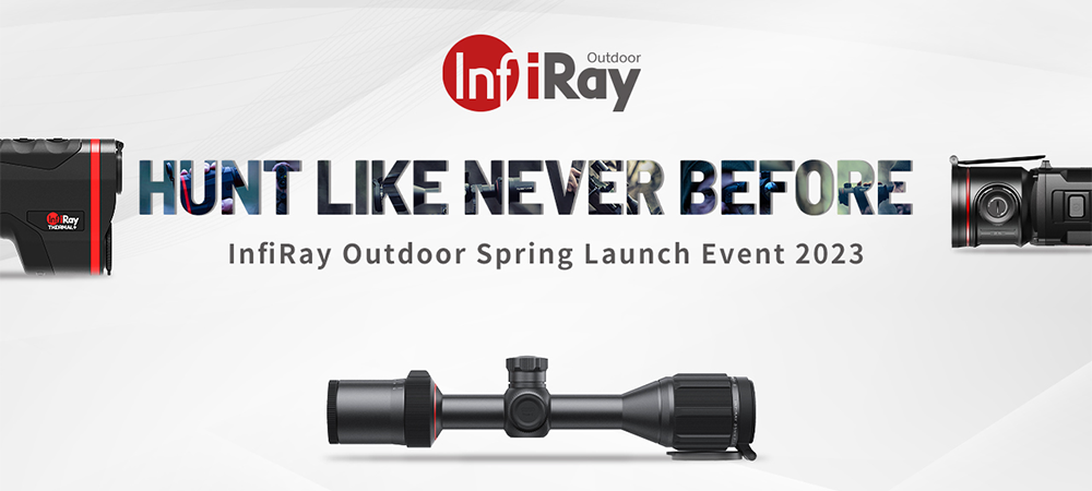 INFIRAY OUTDOOR UNVEILS 3 NEW PRODUCTS AT SPRING LAUNCH EVENT